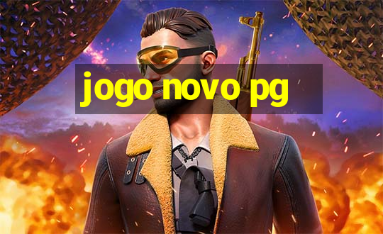 jogo novo pg