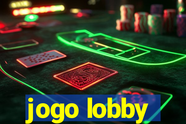 jogo lobby