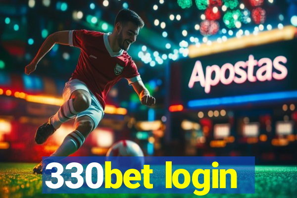 330bet login