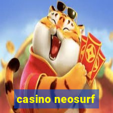 casino neosurf