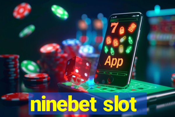 ninebet slot