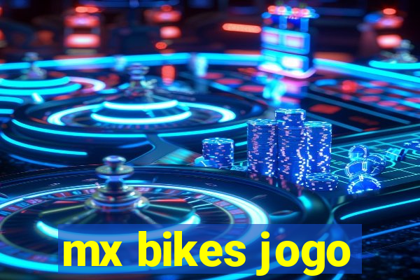 mx bikes jogo