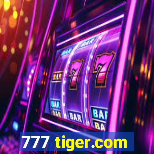 777 tiger.com