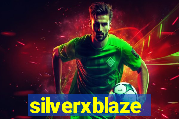 silverxblaze