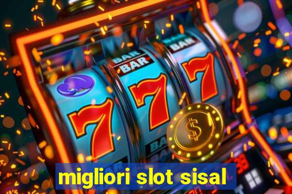 migliori slot sisal