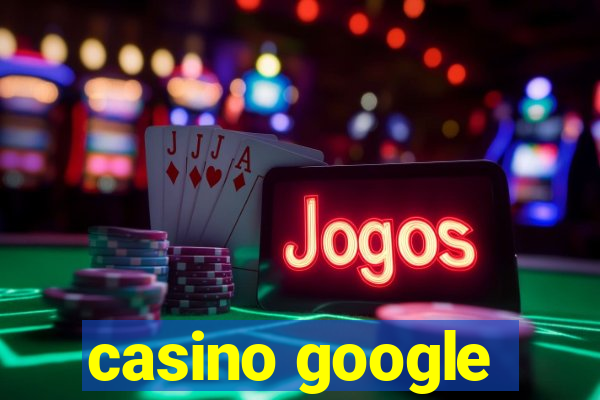 casino google