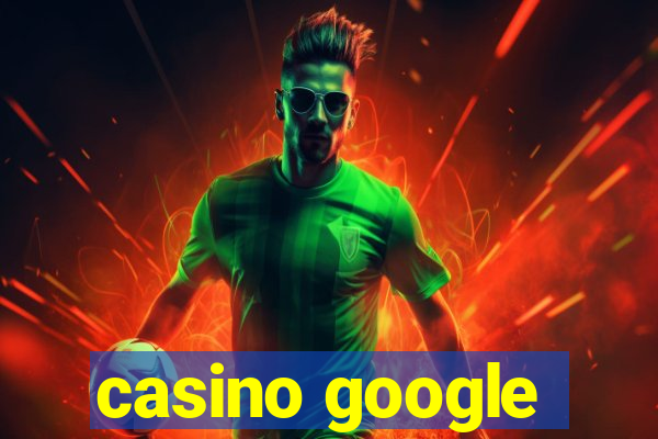 casino google