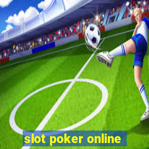 slot poker online