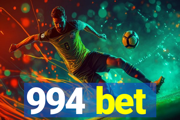 994 bet