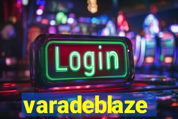 varadeblaze