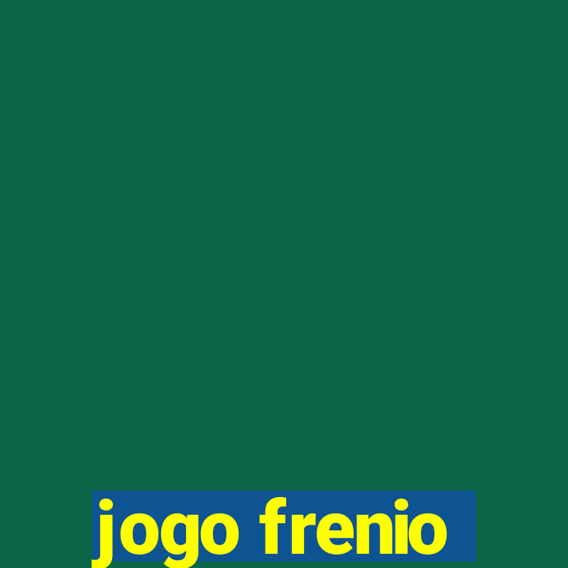 jogo frenio