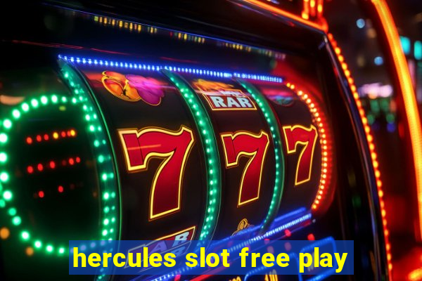 hercules slot free play