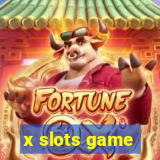 x slots game