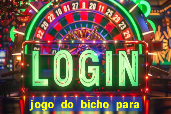 jogo do bicho para ganhar dinheiro