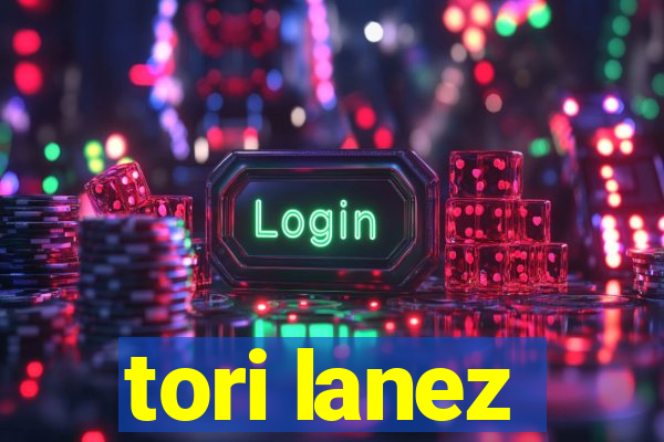 tori lanez