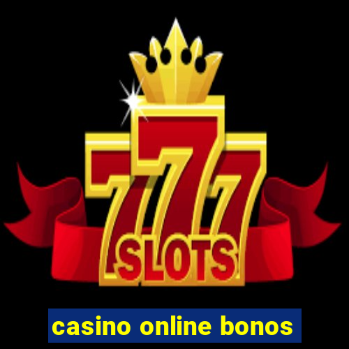 casino online bonos