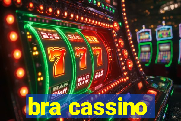 bra cassino