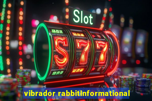 vibrador rabbitInformational