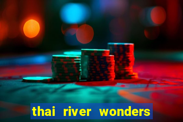 thai river wonders slot demo