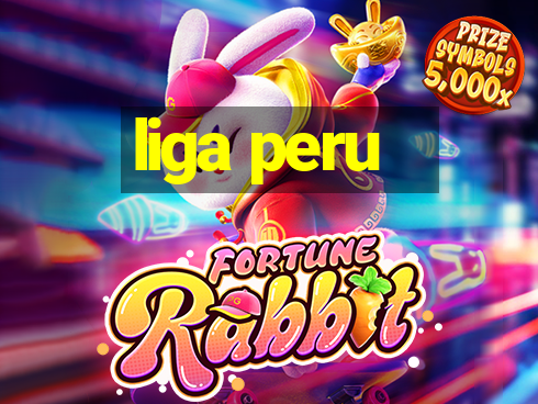 liga peru