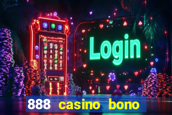 888 casino bono sin deposito