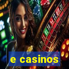 e casinos