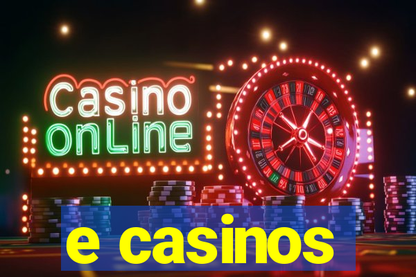 e casinos