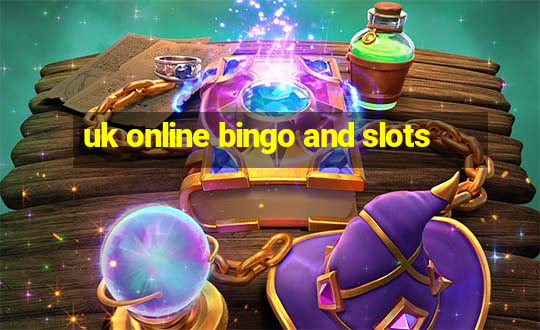 uk online bingo and slots