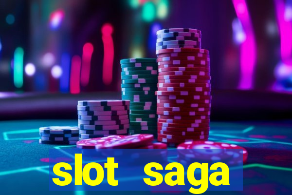 slot  saga