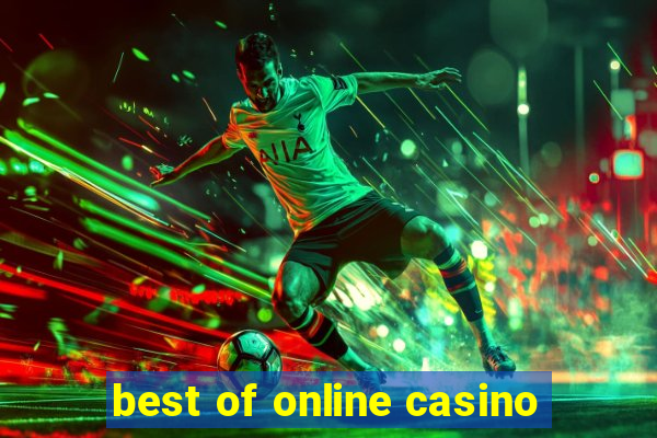 best of online casino