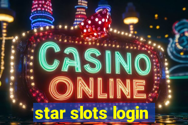 star slots login