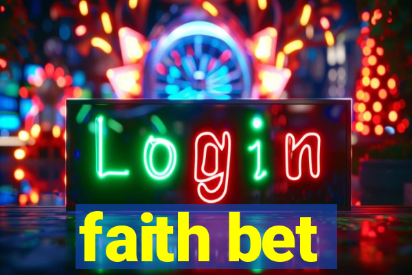 faith bet