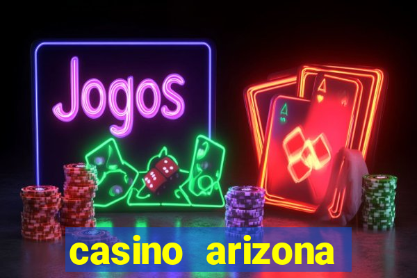 casino arizona bingo prices