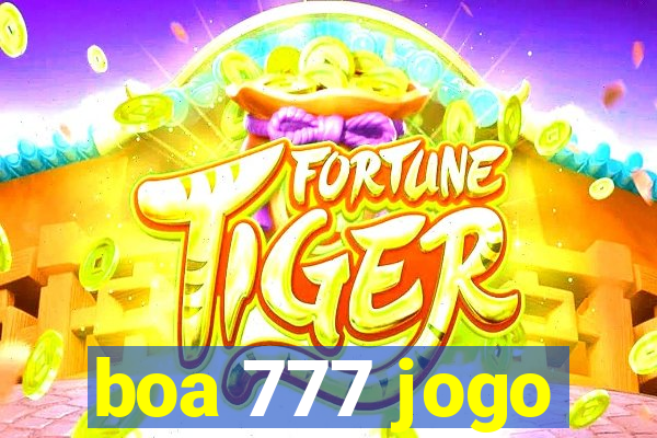 boa 777 jogo