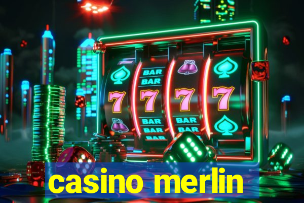 casino merlin