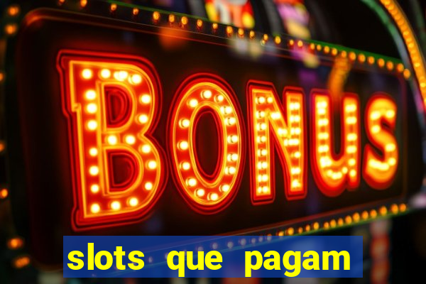 slots que pagam sem depósito