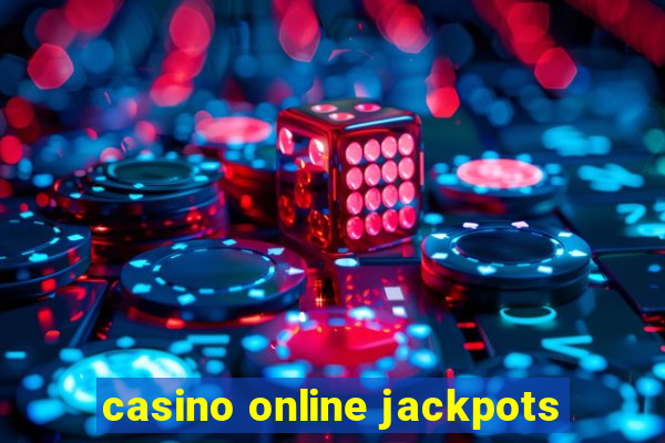 casino online jackpots