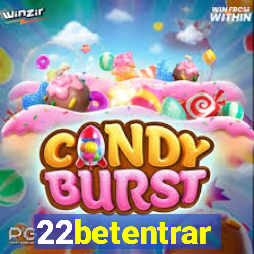 22betentrar