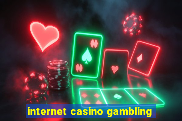 internet casino gambling