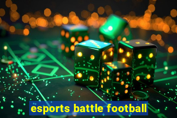 esports battle football