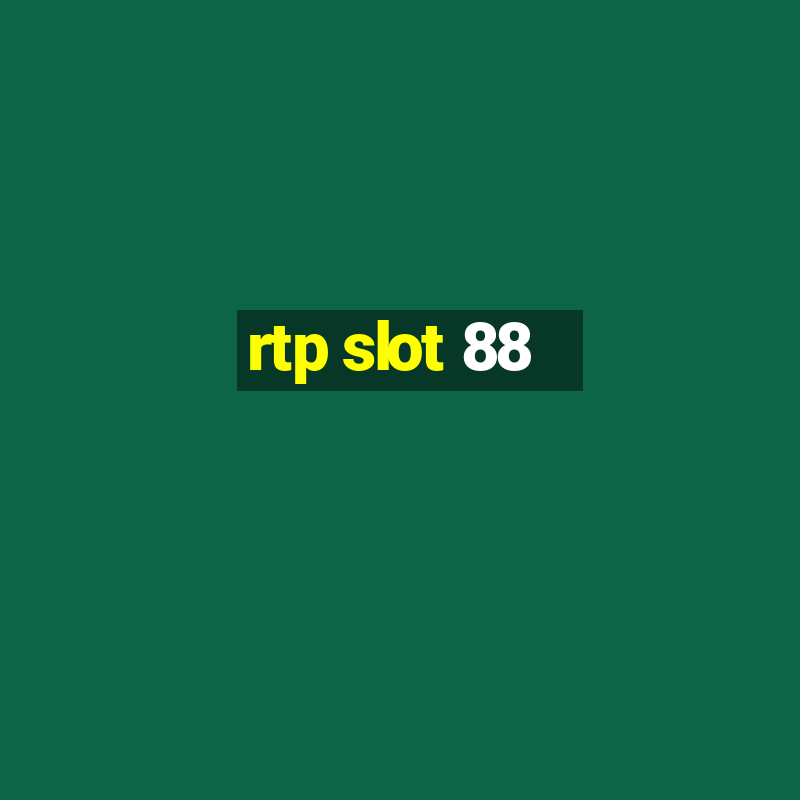 rtp slot 88