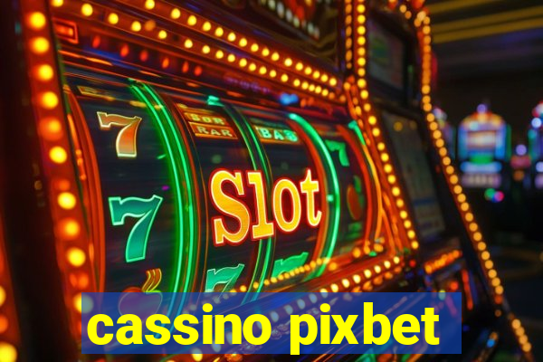 cassino pixbet