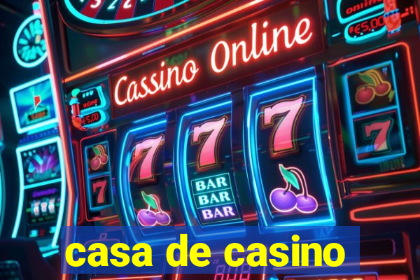 casa de casino