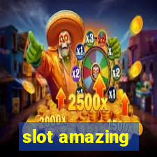 slot amazing