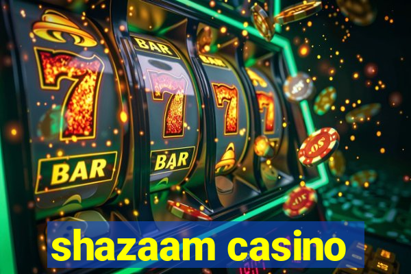 shazaam casino