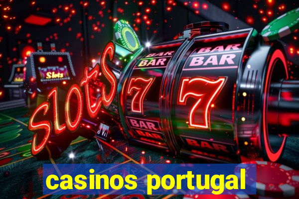 casinos portugal