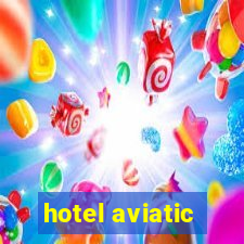 hotel aviatic