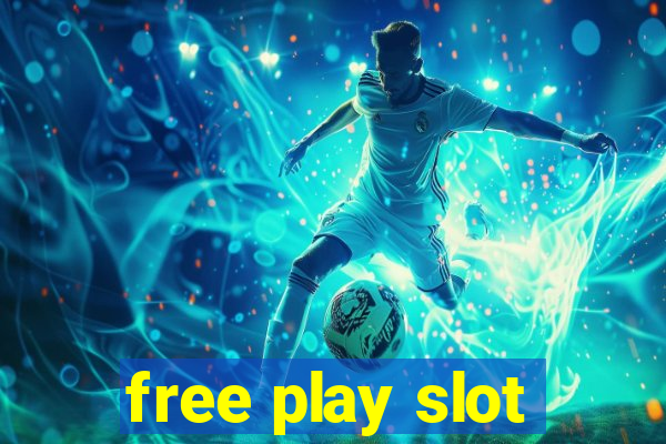 free play slot