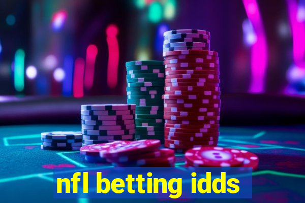 nfl betting idds