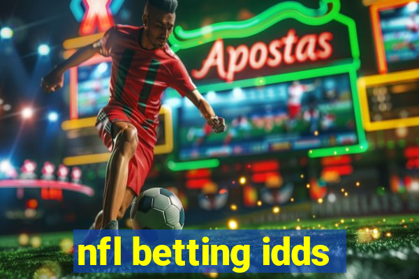 nfl betting idds